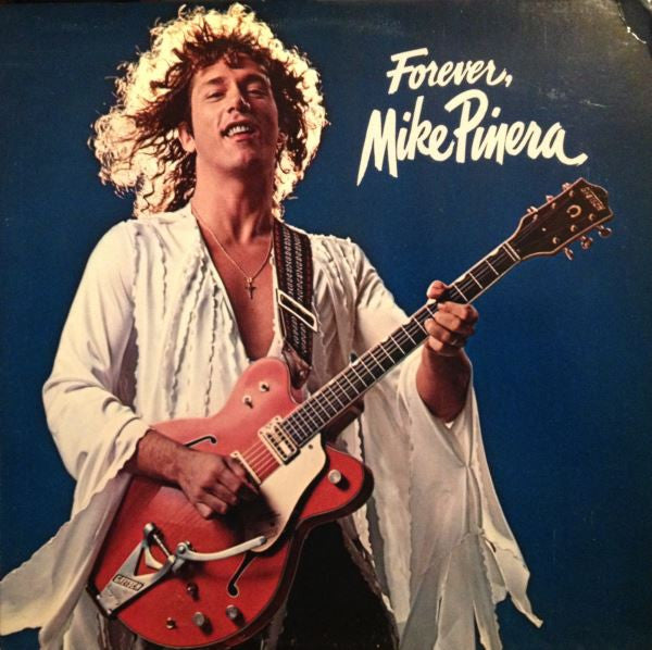 Mike Pinera : Forever, Mike Pinera (LP, Album)