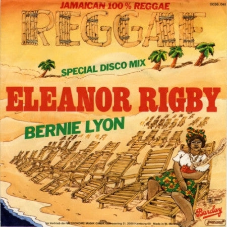 Bernie Lyon : Eleanor Rigby (7")