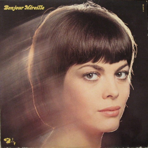 Mireille Mathieu : Bonjour Mireille (LP, Album)