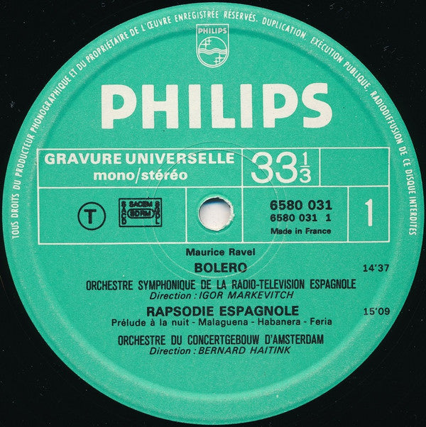 Arthur Grumiaux, Bernard Haitink, Igor Markevitch, Pierre Monteux, Manuel Rosenthal / Maurice Ravel : Bolero / Rapsodie Espagnole / La Valse / Tzigane (LP, Comp)