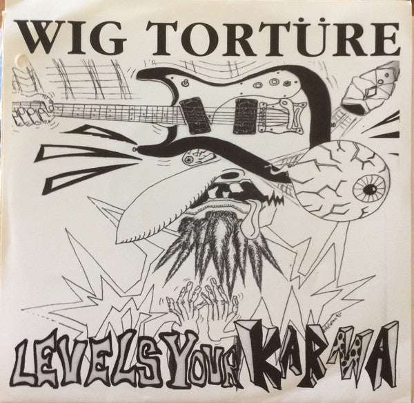 Wig Torture : Levels Your Karma (7", Yel)