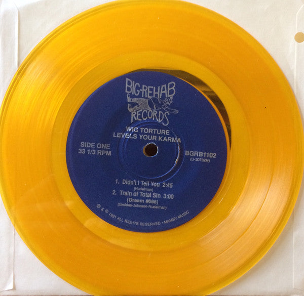 Wig Torture : Levels Your Karma (7", Yel)