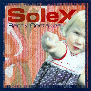 Solex : Randy Constanza (7")