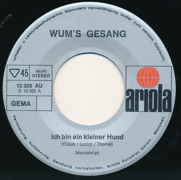 Wum's Gesang : Ich Wünsch Mir Ne Kleine Miezekatze / Ich Bin Ein Kleiner Hund (7", Single)