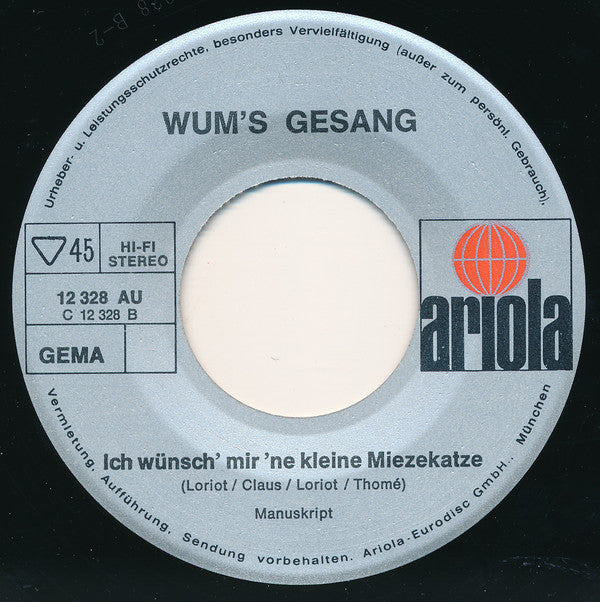 Wum's Gesang : Ich Wünsch Mir Ne Kleine Miezekatze / Ich Bin Ein Kleiner Hund (7", Single)
