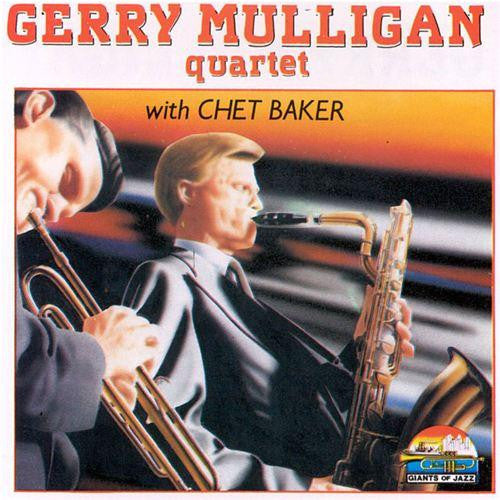 Gerry Mulligan Quartet With Chet Baker : Gerry Mulligan Quartet With Chet Baker (CD, Comp)