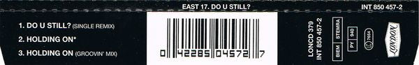 East 17 : Do U Still? (CD, Single)