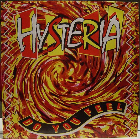 Hysteria (7) : Do You Feel (12")