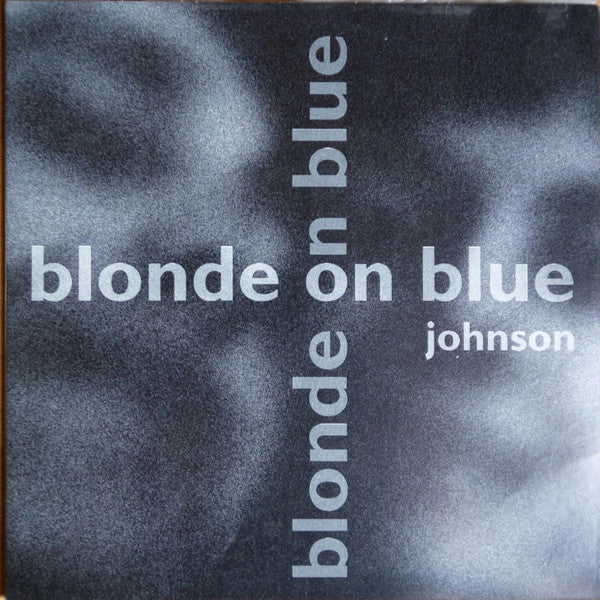 Johnson (33) : Blonde On Blue (7")