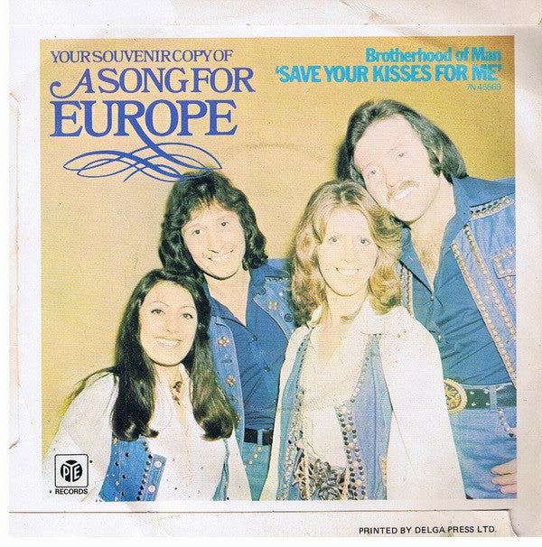 Brotherhood Of Man : Save Your Kisses For Me (7", Single, Pus)