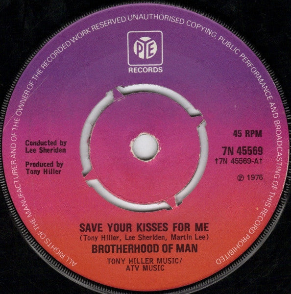 Brotherhood Of Man : Save Your Kisses For Me (7", Single, Pus)