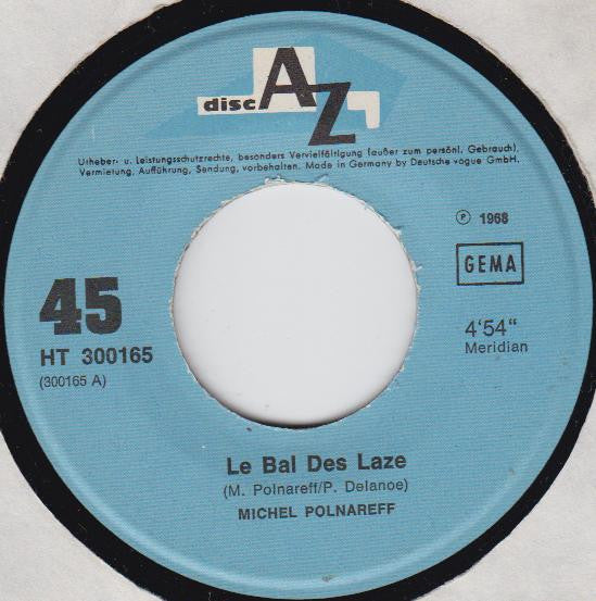 Michel Polnareff : Le Bal Des Laze (7", Single)