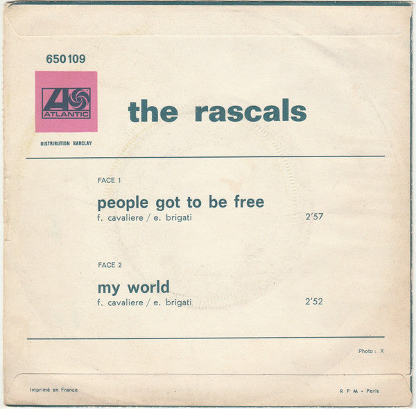 The Rascals : People Got To Be Free  (7", Single)