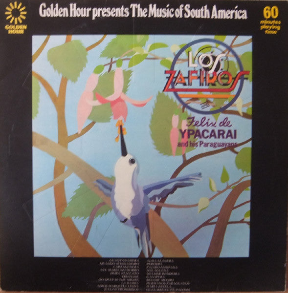 Los Zafiros (4) And Felix De Ypacarai Y Sus Paraguayos : The Music Of South America (LP, Comp, Emb)