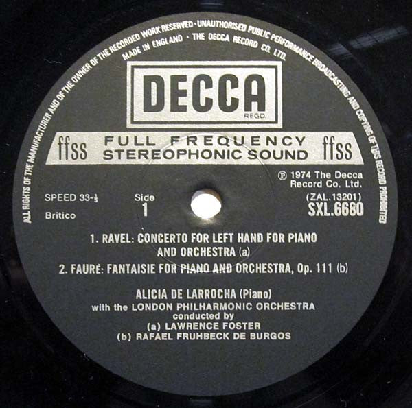 Maurice Ravel, Gabriel Fauré, Alicia De Larrocha, London Philharmonic Orchestra, Lawrence Foster, Rafael Frühbeck De Burgos : Concerto For The Left Hand / Concerto For Piano And Orchestra / Fantaisie For Piano And Orchestra (LP, Eng)