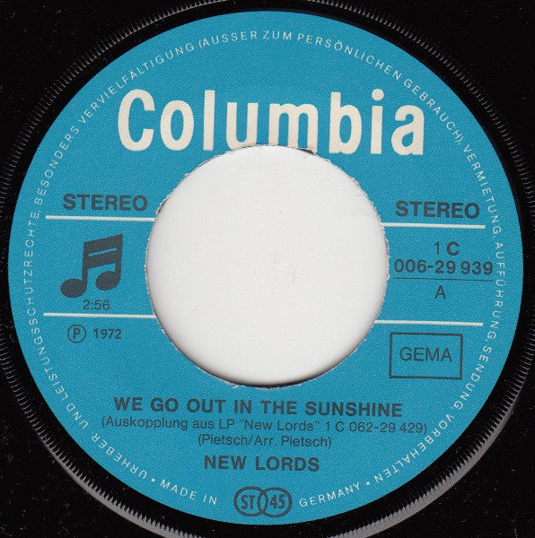 The Lords : We Go Out In The Sunshine (7", Single)