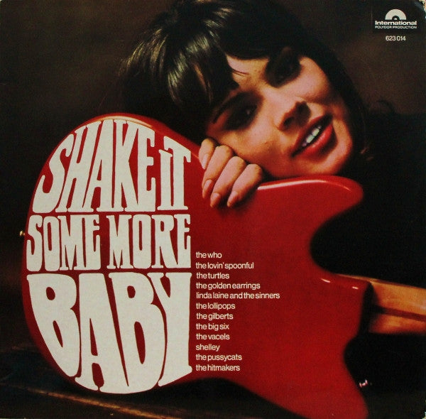 Various : Shake It Some More Baby (LP, Comp)