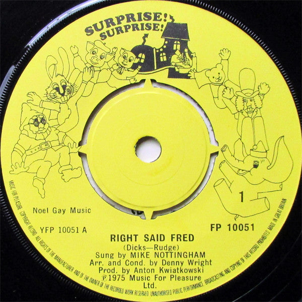 Mike Nottingham : Right Said Fred And The Hole In The Ground (7", Single)