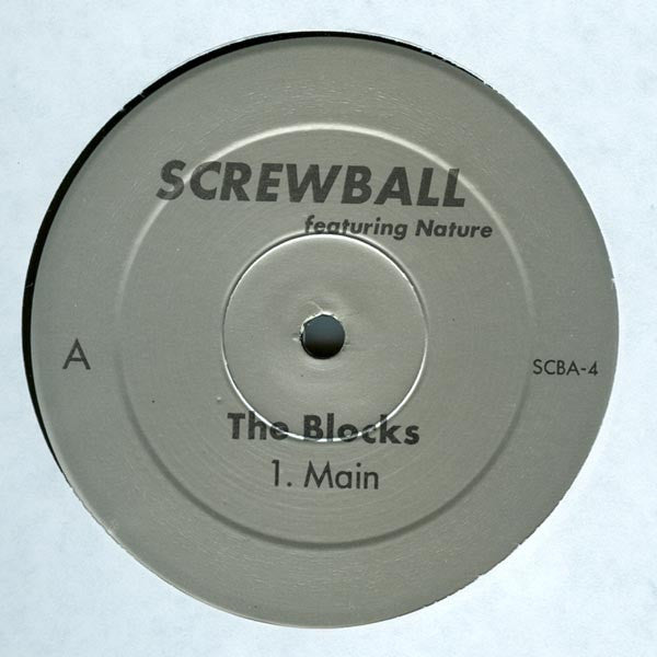 Screwball : The Blocks (12")