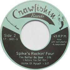 Spike's Rockin 4 : "Finally" EP (7", EP)
