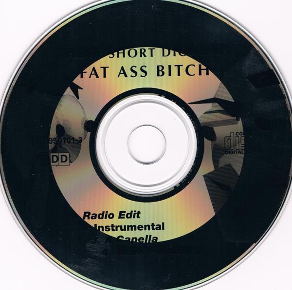 Those Short Dick Men : Fat Ass Bitch (CD, Maxi)