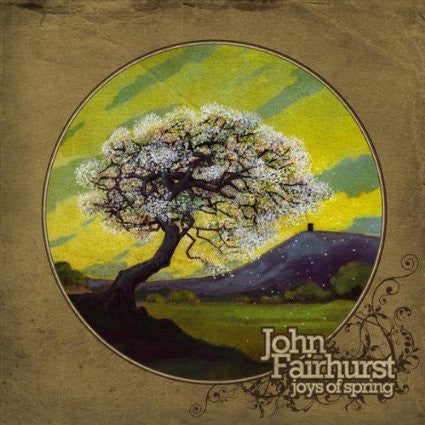 John Fairhurst : Joys Of Spring (CD, Album)