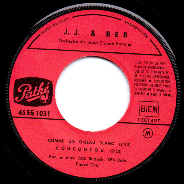J. J. & Beb : Comme Un Oiseau Blanc / Coucoucou / Peggy Lee / Jusqu’en Enfer Ou Jusqu’au Ciel (7", EP)