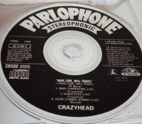 Crazyhead : Have Love, Will Travel (CD, Maxi)