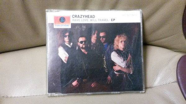 Crazyhead : Have Love, Will Travel (CD, Maxi)