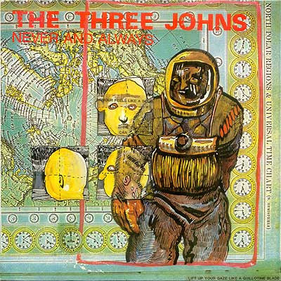 The Three Johns : Never And Always (12", Single)