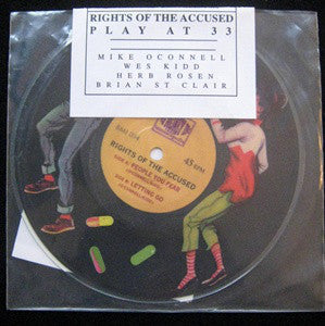 Rights Of The Accused : People You Fear  (7", Pic)