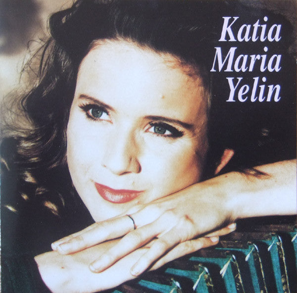 Katia Maria Yelin : Katia Maria Yelin (CD, Album)