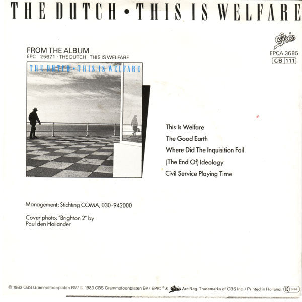 The Dutch : This Is Welfare (7", Single)