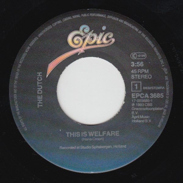 The Dutch : This Is Welfare (7", Single)