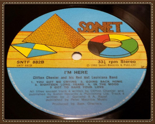 Clifton Chenier And His Red Hot Louisiana Band : I'm Here! (LP, Album)