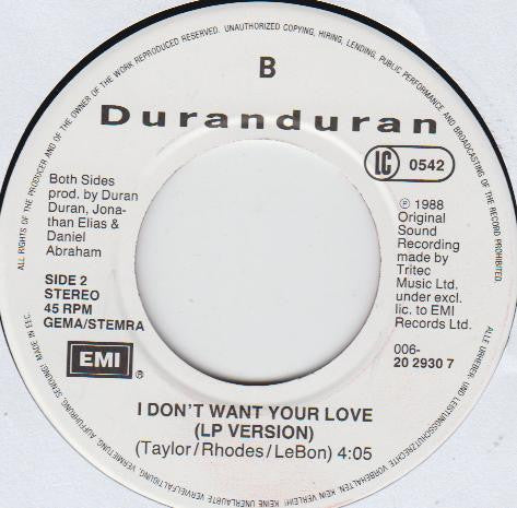 Duranduran* : I Don't Want Your Love (7", Single)
