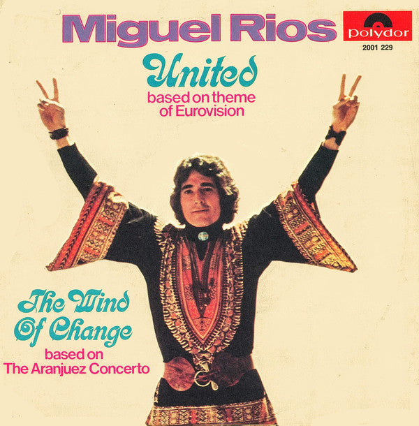Miguel Ríos : United (7", Single)