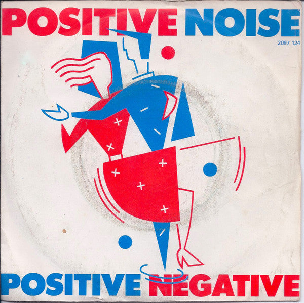 Positive Noise : Positive Negative (7", Single)