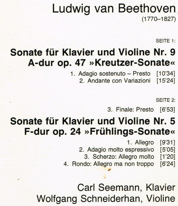 Ludwig Van Beethoven, Wolfgang Schneiderhan, Carl Seemann : Violinsonaten Nr. 9 A-dur »Kreutzer« • Nr. 5 F-dur »Frühling« (LP)