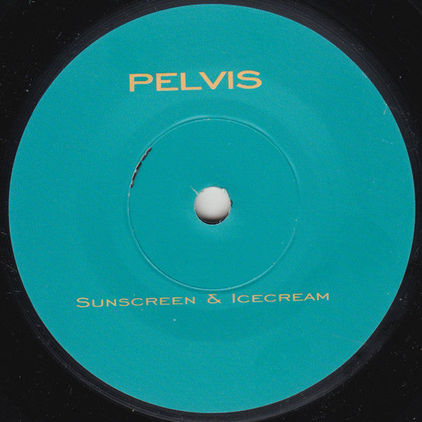 Pelvis : I Am The Supergrass (7", Single)