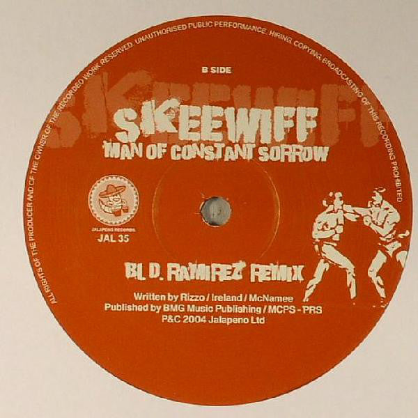 Skeewiff : Man Of Constant Sorrow (12")