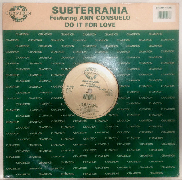 Subterrania Featuring Ann Consuelo : Do It For Love (12")