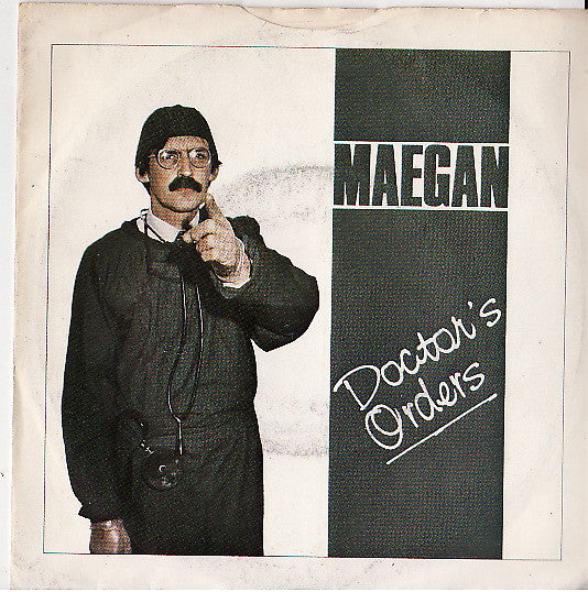 Maegan : Doctor's Orders (7", Single)