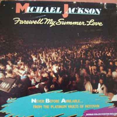 Michael Jackson : Farewell My Summer Love (LP, Album)