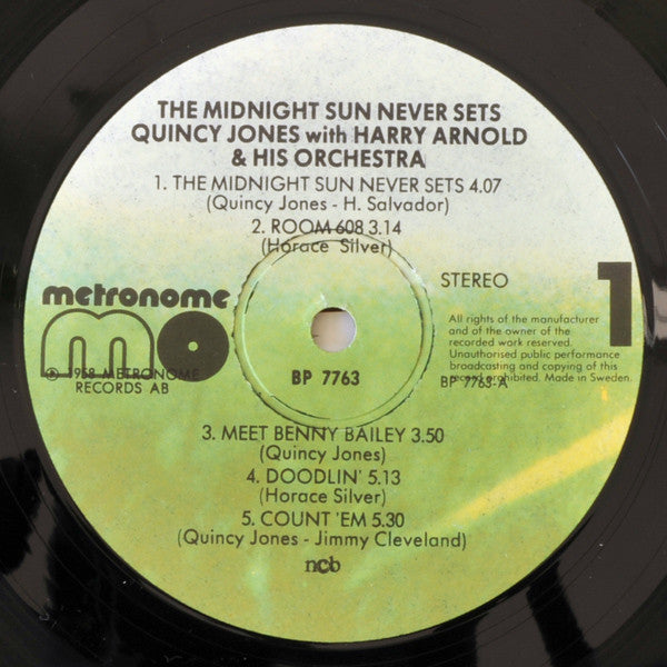 Harry Arnold & His Swedish Radio Studio Orchestra, Quincy Jones, Coleman Hawkins, Benny Bailey, Lucky Thompson, Nat Adderley : The Midnight Sun Never Sets (LP, Comp)
