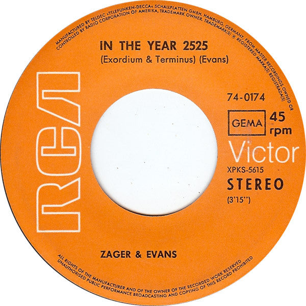 Zager & Evans : In The Year 2525 (7", Single)