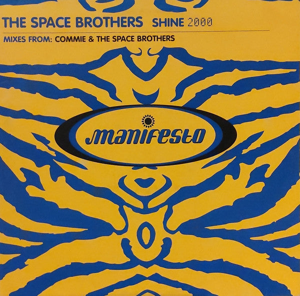 The Space Brothers : Shine 2000 (12", Single)