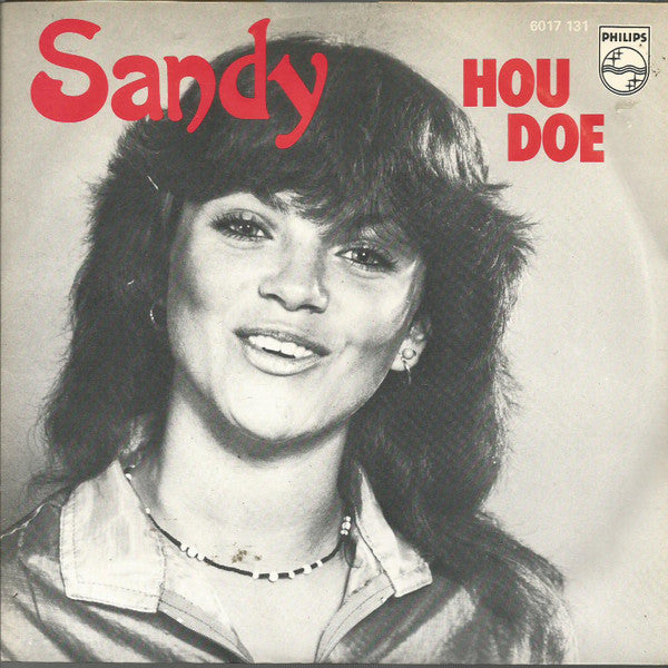 Sandy (8) : Hou Doe (7", Single)