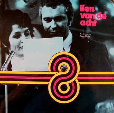 Televisie Orkest o.l.v. Tony Nolte : Een Van De Acht (LP, Album)