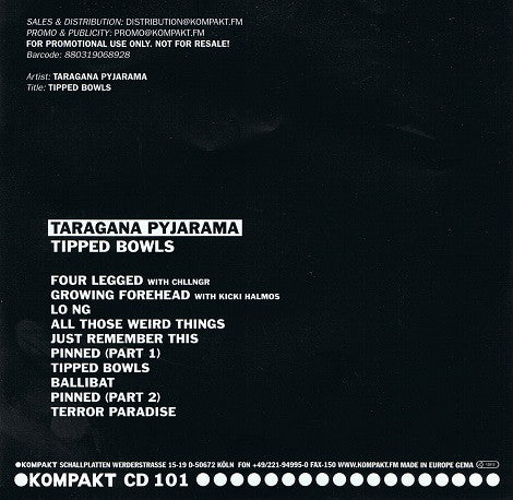 Taragana Pyjarama : Tipped Bowls (CD, Album, Promo)